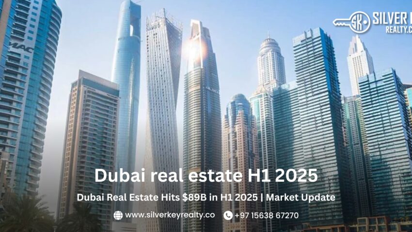 Dubai real estate H1 2025